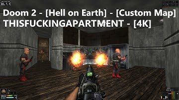 Project Brutality 3.0 - Doom 2 - Map: #0096 - THISFUCKINGAPARTMENT - [4K] - [100% Secrets]