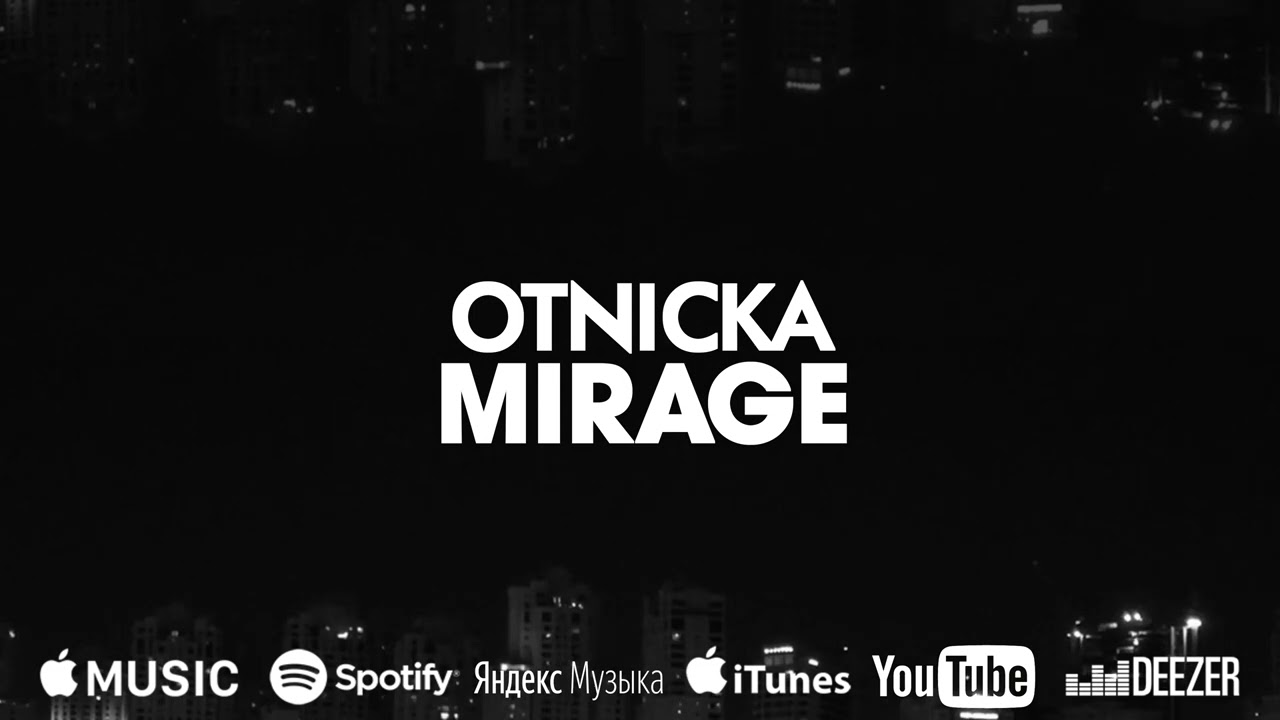 Otnicka - Mirage