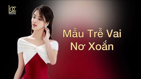 Mẫu trễ vai nơ xoắn |Lộc Tailor| Cùng làm rập #34