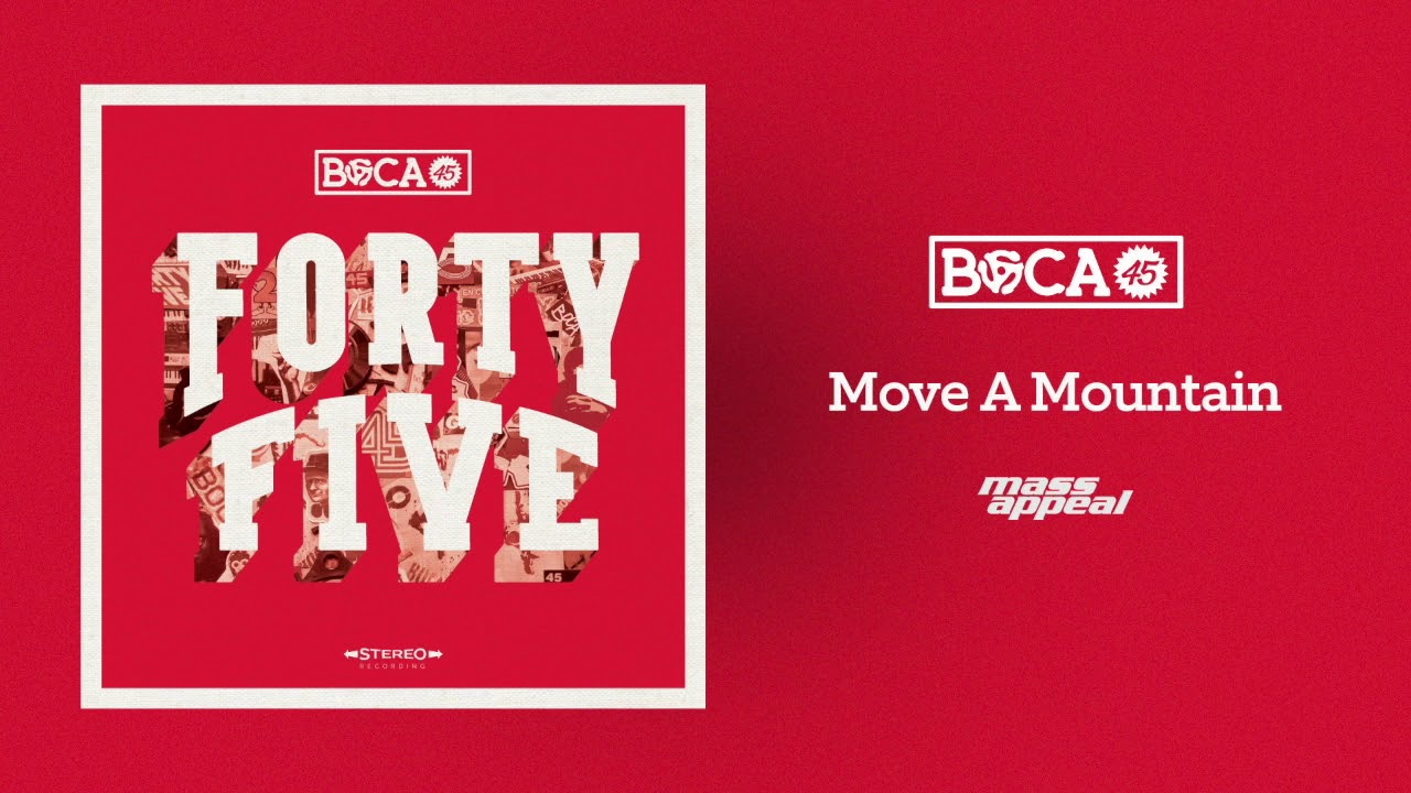 Boca 45   Move A Mountain feat Louis Baker HQ Audio