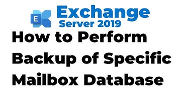 73. Backup Mailbox Database in Exchange 2019 | Windows Server Backup
