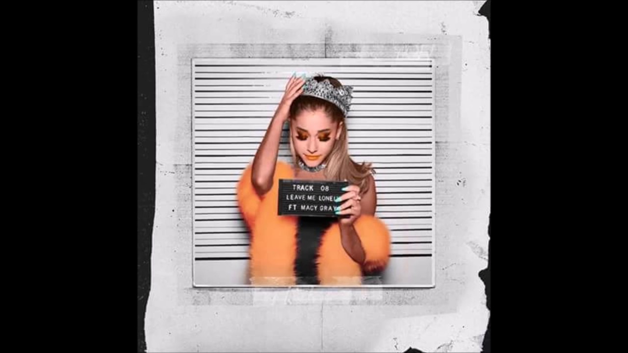 Ariana Grande - Leave Me Lonely ft. Macy Gray (Acoustic)