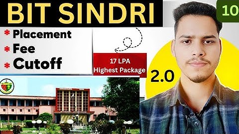 BIT SINDRI REVIEW| Placement,Fee, Cutoff of BIT SINDRI 2026|