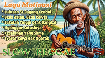 Kumpulan Reggae Chill Motivasi 🌴 || Penuh Makna & Semangat Hidup 🌴#reggaeindonesia
