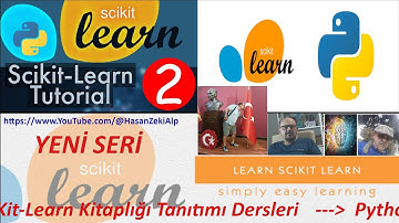 Türkçe Kaynaklara Katkı - Python SciKit Learn Tanıtımı - 2 -Yeni Seri