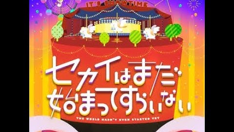 [Project Sekai] Wonderlands x Showtime - The World Hasn