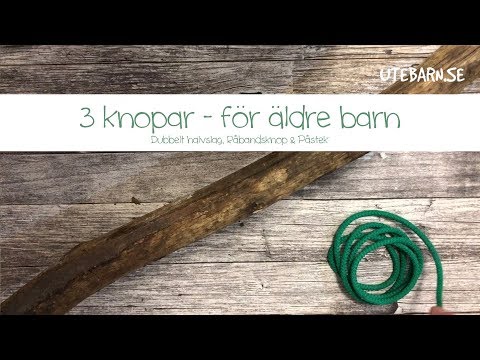 3 knopar - Äldre barn