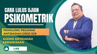 Contoh Soalan Ujian Psikometrik Penolong Pegawai Antidadah Gred S29 Contoh Soalan Ujian Psikometrik Penolong Pegawai Antidadah Gred S29