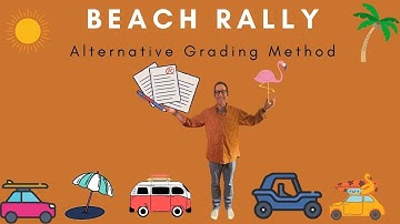 Beach Rally -- Alternative Grading Method
