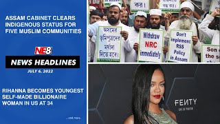 News Headlines (NE8): July 6, 2022