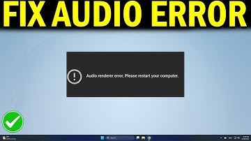 How To Fix Audio Renderer Error on YouTube