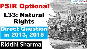 PSIR Optional lectures | Unit 5: L33 Natural Rights | Riddhi Sharma