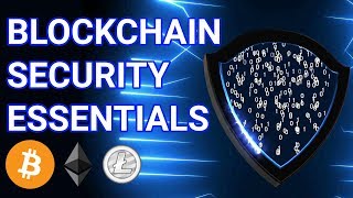 Introduction to Blockchain Security Essentials