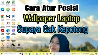 Cara Mengatur Posisi Wallpaper Laptop Cara Mengatur Posisi Wallpaper Laptop