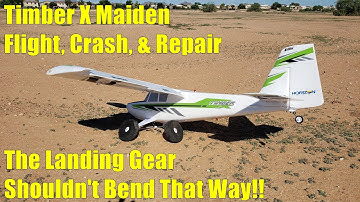RC E-Flite Timber X Maiden Flight Crash & Repair
