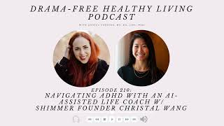 Episode 210: Navigating ADHD with An AI-Assisted Life Coach w/ Shimmer founder Chris Wang