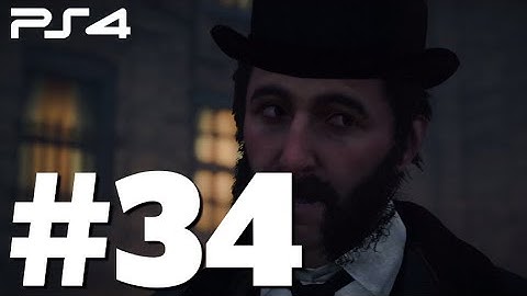Assassins Creed Syndicate Walkthrough Part 34 No Commentary