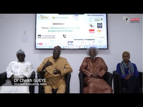Discours et pratiques de la prospective en Afrique:Le Dr Cheikh Gueye expose les motifs du webinaire