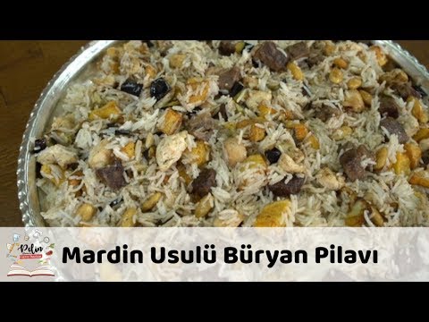 Mardin Usulü Büryan Pilavı Tarifi