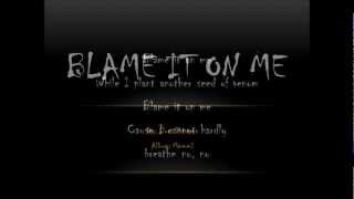 Blame It On Me by Floor Thirteen (lyrics on screen)