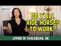 The Weirdest Things People Say About Tahlequah, Oklahoma | Living in Tahlequah OK