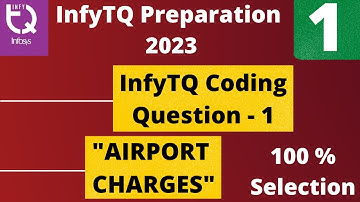 InfyTQ  Coding Questions " AIRPORT CHARGES" | Infosys Coding Question - 1   🔥🔥