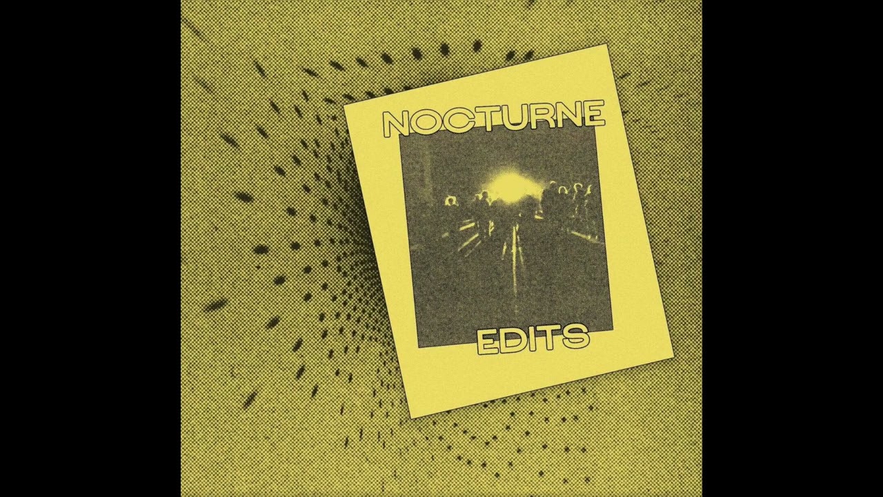 Nocturne Edits - Stay in Love