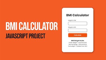 JavaScript Beginner Project | BMI Calculator Tutorial