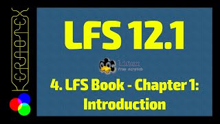 4. Chapter 1: Introduction - How to build Linux From Scratch (LFS) 12.1 Tutorial