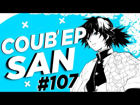 СOUB'EP-SAN-#107-|-anime-amv-/-gif-/-music-/-аниме-/-coub-/-B