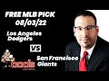 MLB Picks and Predictions - Los Angeles Dodgers vs San Francisco Giants, 8/3/22 Expert Best Bets