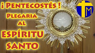 ¡Pentecostés 2024! 5 minutos con Jesús Sacramentado. Adoración al Santísimo Sacramento del Altar.