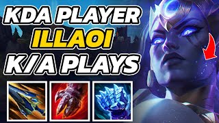 GRANDMASTER ILLAOI GAMES. K/A PLAYS ONLY. LOL META. 58% WIN ILLAOI TOP