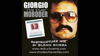 REISSUE: The Duel - Glenn Rivera ReStructure Mix - Giorgio Moroder