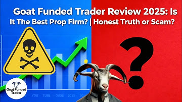 Goat Funded Trader Review 2025: Is It The Best Prop Firm? | Honest Truth or Scam?  #GoatfundedTrader