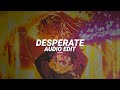 Desperate  neffex x ncs edit audio