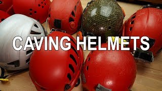 Overview of Helmets for Caving