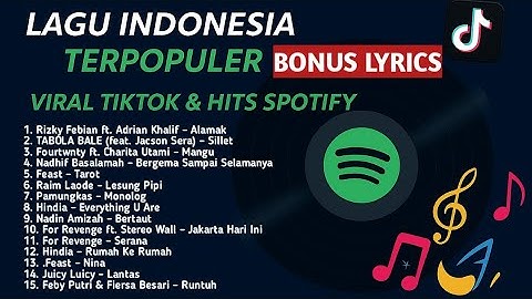 Lagu Indonesia Populer 2025 | Viral di TikTok & Hits Spotify 🔥 | Lyrics Video | Tanpa Iklan