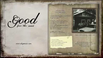 01 The Break Up | GOOD FOR THE SOUL (2009) 01 The Break Up | GOOD FOR THE SOUL (2009)