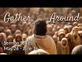 Traditional Worship | Gather Around: By Fear Or Love? | Rev. Will Montgomery | 6/2/2024