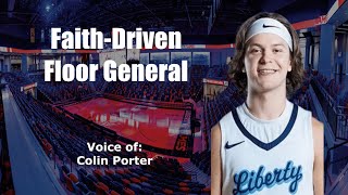 Inspiring Interview: Colin Porter of Liberty University Basketball