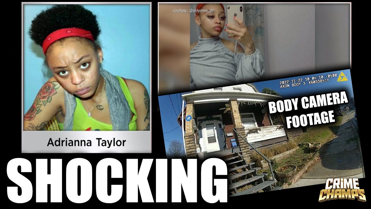 "SHOCKING Truth Exposed Adrianna Taylor's Bodycam Footage REVEALS