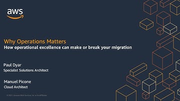 How operational excellence can make or break your migration - AWS Virtual Workshop