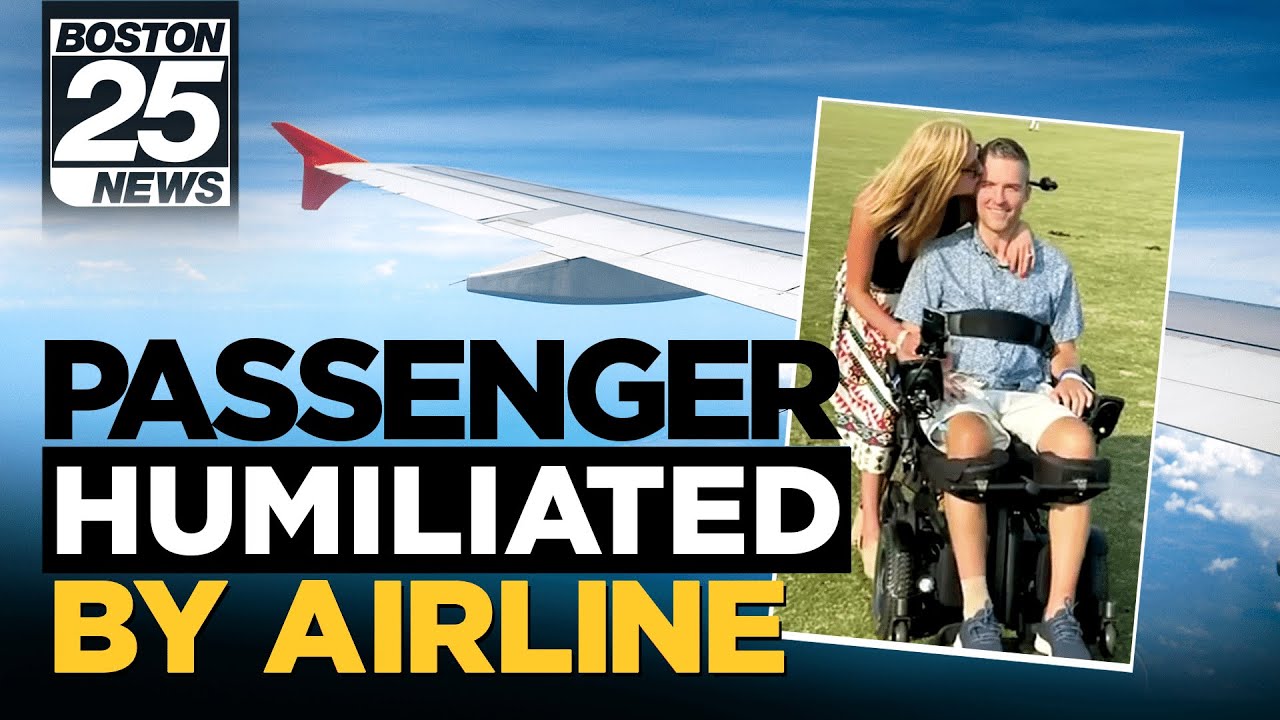 Airline forced him out of his wheelchair then damaged it, says man who is paralyzed | Boston 25 News