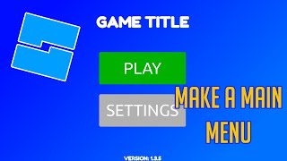 How to Make a Main Menu in Roblox Studio