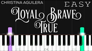 Video thumbnail of "Christina Aguilera - Loyal Brave True (Mulan) | EASY Piano Tutorial"