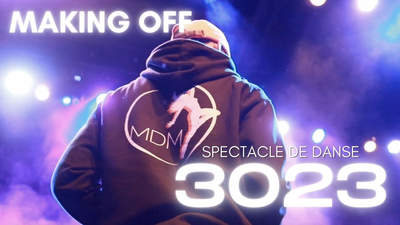 MAKING OFF SPECTACLE DE DANSE 