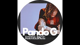 Central Cee   Doja Cat   Pando G & JLZK Remix