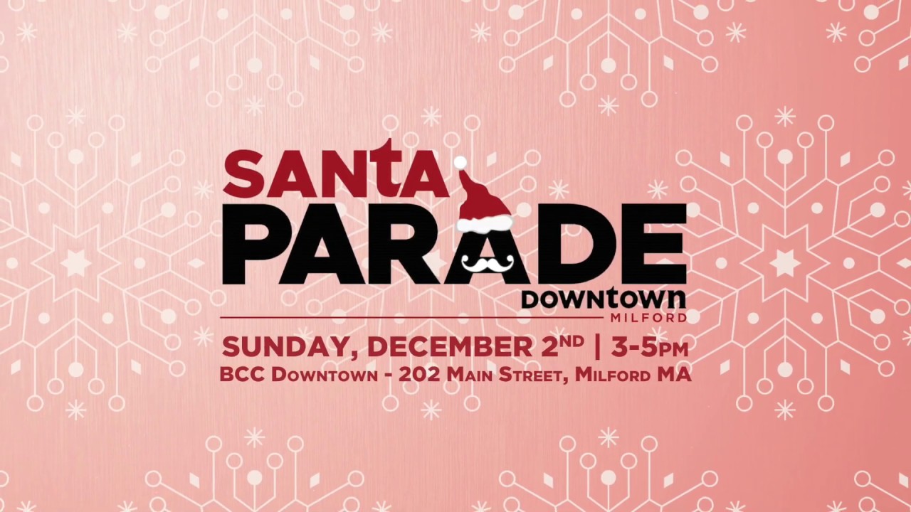 Santa Parade Downtown Milford YouTube