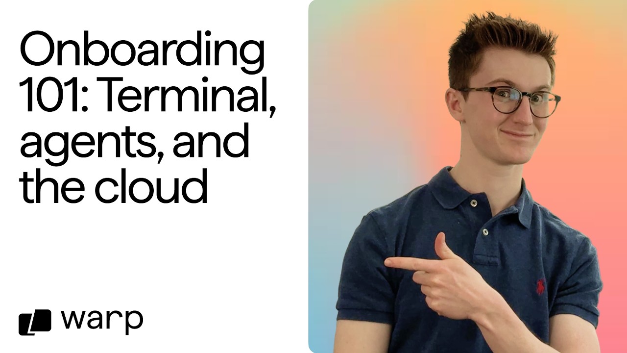 Intro to Warp - terminal, agents, and cloud